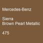 Preview: Mercedes-Benz, Sierra Brown Pearl Metallic, 475.